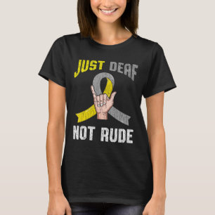 T-shirt Sourd et non Rude Apparence Sensibilisation ASL La