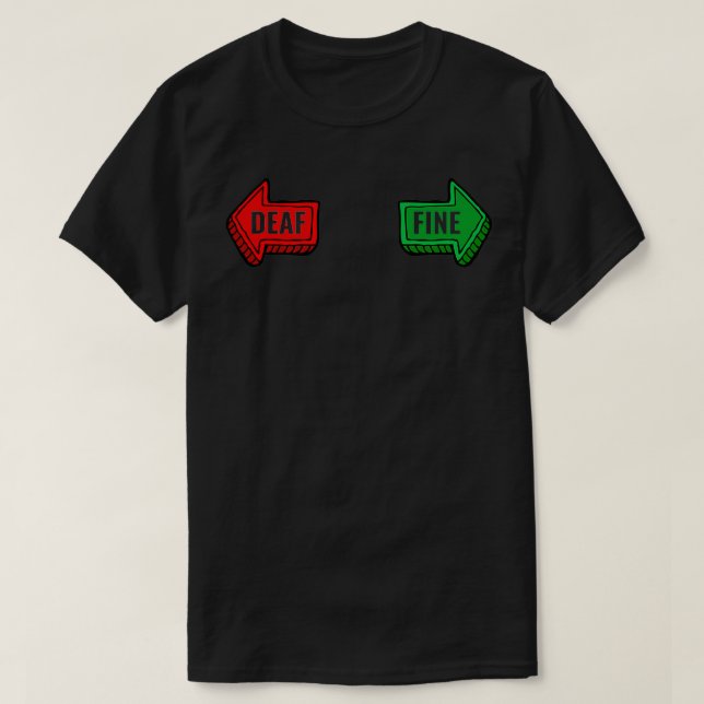 T-shirt Sourde droite Sourde fine sourde SSD 2 (Design devant)