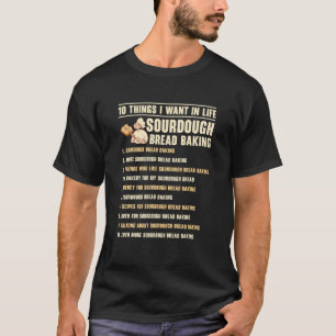 T-shirt Sourdough Bread Baking Foodie Handmade Bread Baker