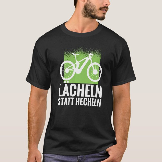 T-shirt Souriez au lieu de pantalon E vélo et e VTT (Devant)