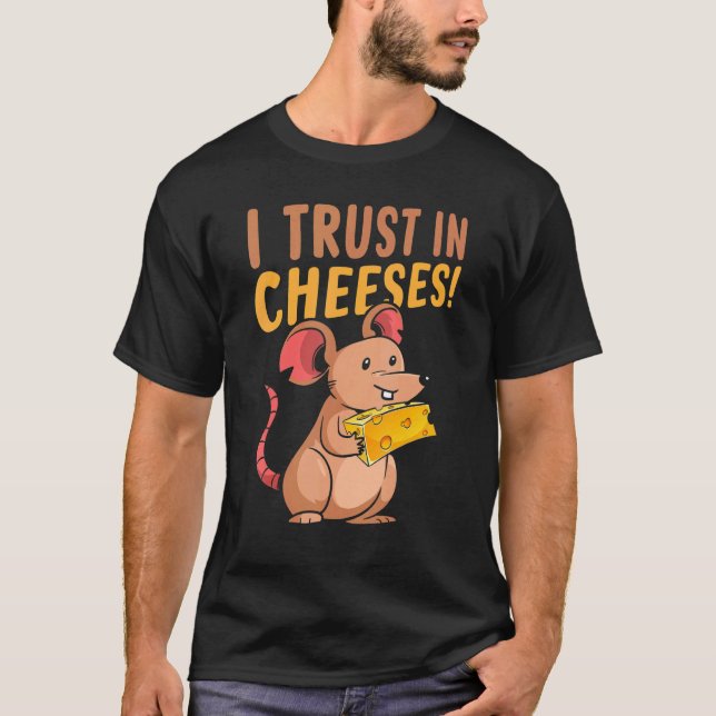 T-shirt Souris Cute J'Ai Confiance En Fromages Rats Fans S (Devant)