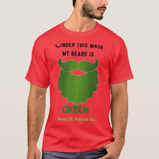 T-shirt Sous ce masque ma barbe est verte 1