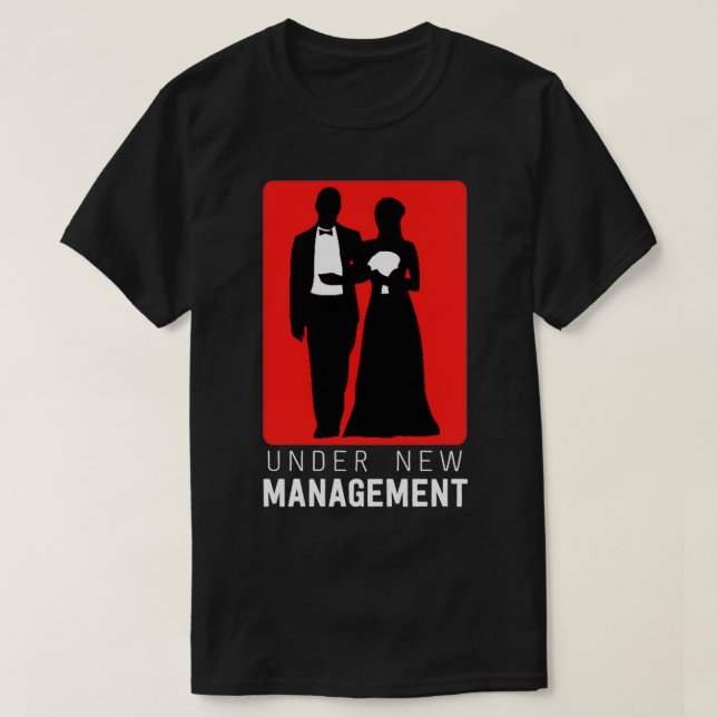 T-shirt Sous la nouvelle gestion Bachelor Parti mariage (Design devant)