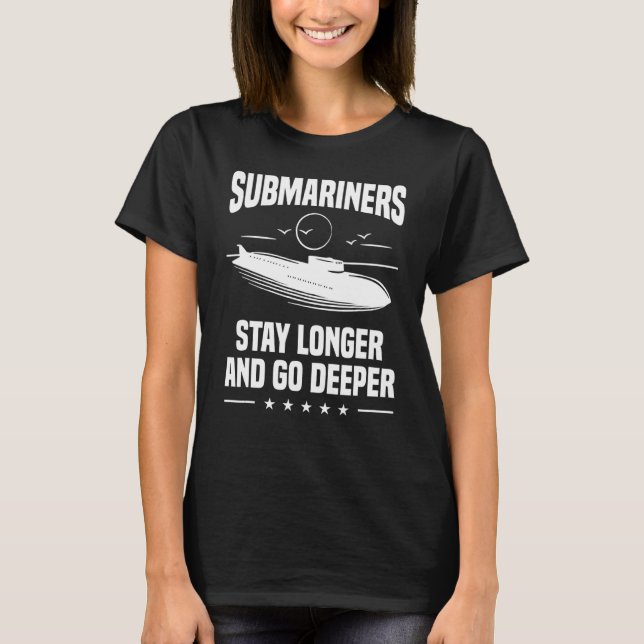 T-shirt Sous-Mariners Restent Plus Longtemps Et Deeper Mar (Devant)