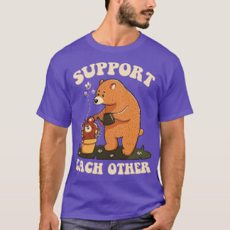 T-shirt Soutenez les autres belles ours par Tobe Fonseca
