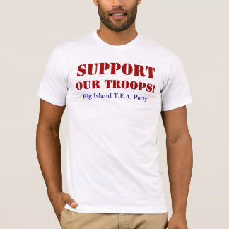 T-SHIRT SOUTENEZ NOS TROUPES !