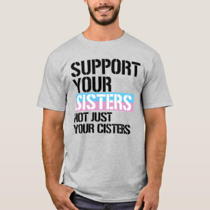 T-shirt Soutenez vos soeurs trans