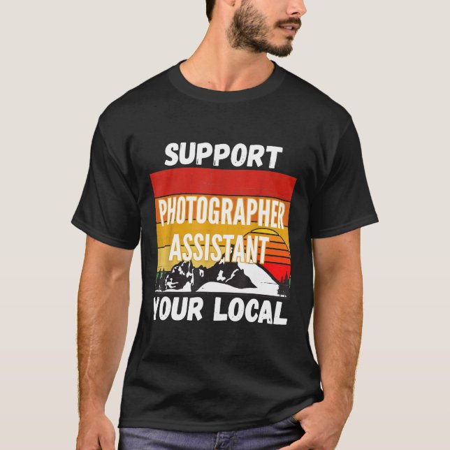 T-shirt Soutenez votre assistant photographe local (Devant)