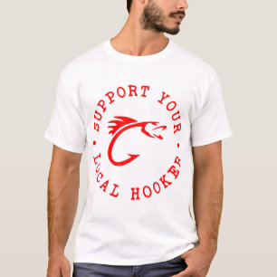 T-shirt Soutenez votre Hooker local ©COMME NOUS SUR FACEBO