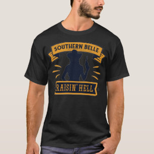 T-shirt Southern Belle Raisin Hell Cowgirl Pays Ouest