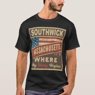 T-shirt SOUTHWICK, MA C'est là que commence mon histoire