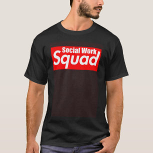 T-shirt Soutien de LCSW Social Worker Social Work Squad