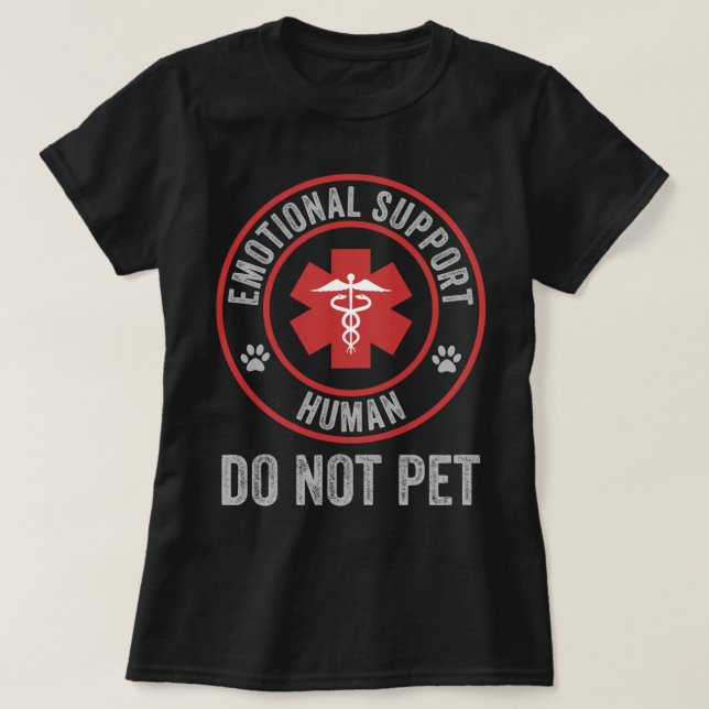 T-shirt Soutien émotionnel Humain Ne pas animal (Design devant)