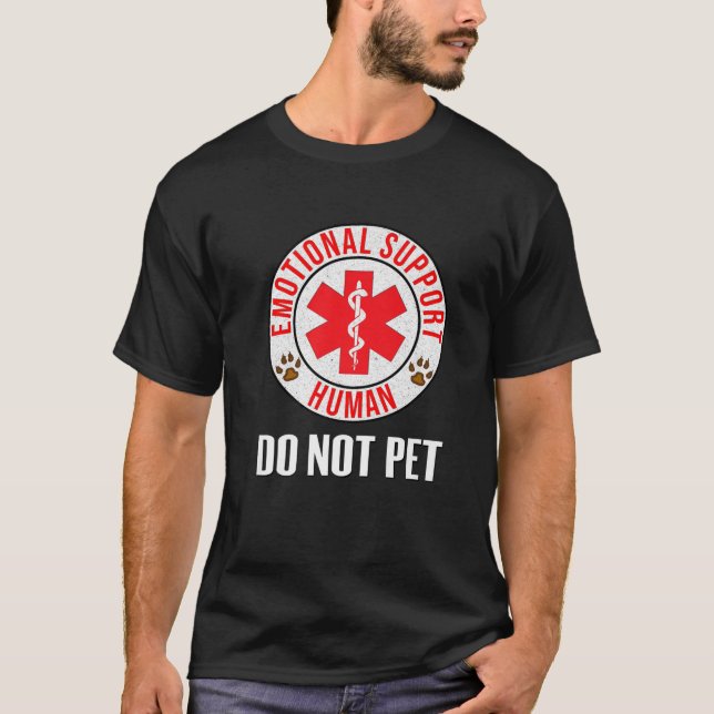 T-shirt Soutien émotionnel Humain Ne pas animal - Service  (Devant)