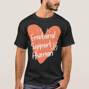 T-shirt Soutien émotionnel Service humain Chien Drôle anim