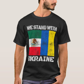 T-shirt Soutien mexicain aux Ukrainiens Nous sommes avec l