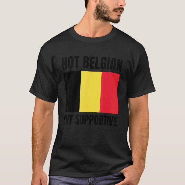 T-shirt Soutien non belge mais belge (Devant)