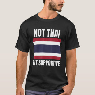 T-shirt Soutien non thaïlandais, mais en faveur de la Thaï