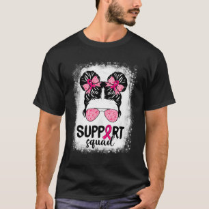 T-shirt Soutien Squad Messy Bun Pink Warrior Cancer du sei
