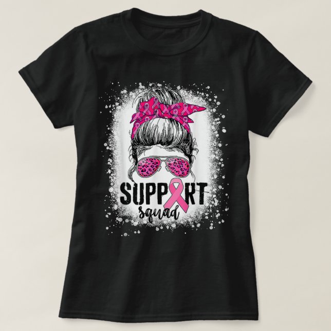 T-shirt Soutien Squad Messy Bun Pink Warrior Cancer du sei (Design devant)
