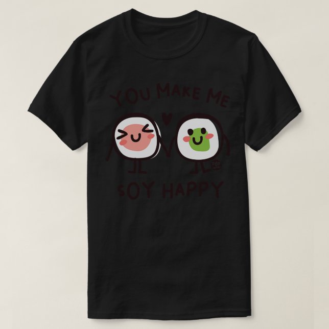 T-SHIRT SOY HEUREUX (Design devant)