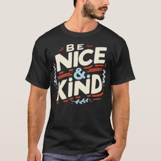 T-SHIRT SOYEZ AGRÉABLE ET GENTIL 5