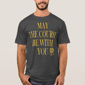 T-shirt Soyez Avec Vous Drôle Golf Pun