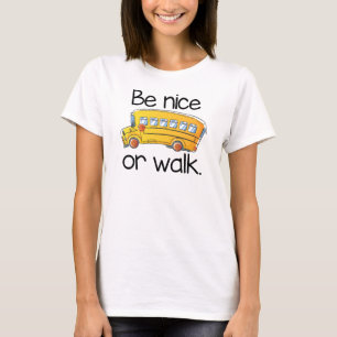 T-shirt Soyez chemise drôle intéressante ou de promenade