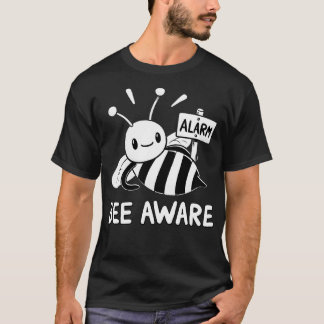 T-shirt Soyez conscient Abeille avec signe d'alarme