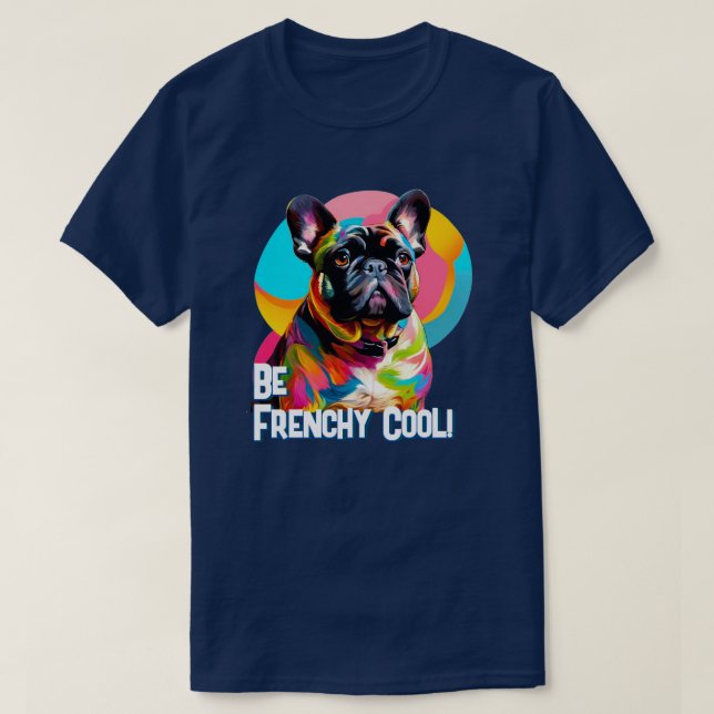 T-shirt Soyez Cool français (Design devant)