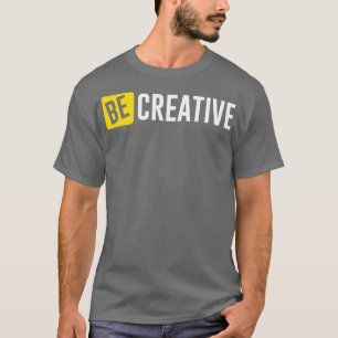 T-shirt Soyez créatif