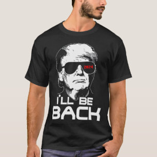 T-shirt Soyez de retour drôle 45 47 Donald Trump 2024 Pren