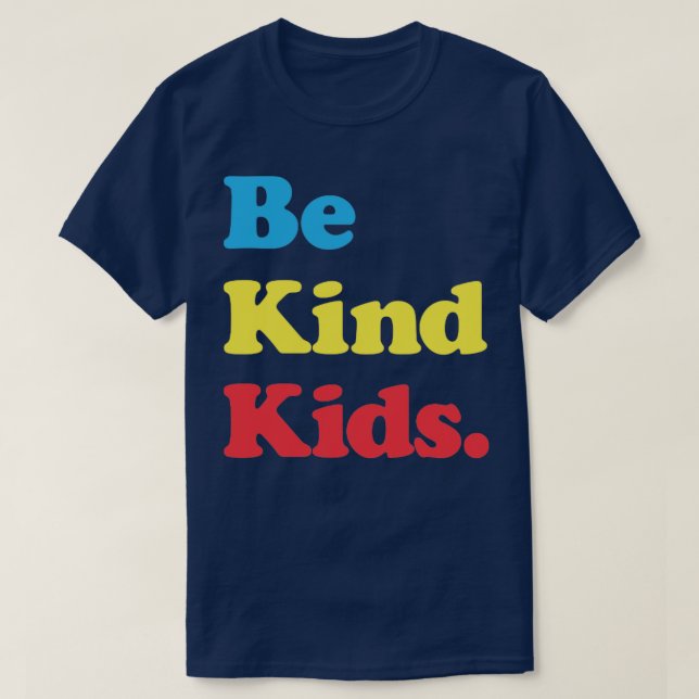 T-shirt Soyez des enfants (Design devant)