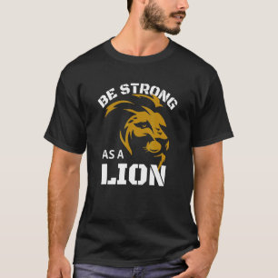T-shirt Soyez Forte Comme Un Lion Hommes Femme Crayon