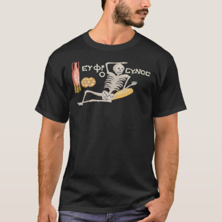 T-shirt Soyez gai, profitez de votre vie (Ε Υ Φ Ρ Ο CΥ Ν C