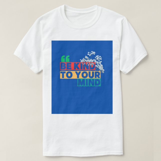T-shirt Soyez gentil (Design devant)