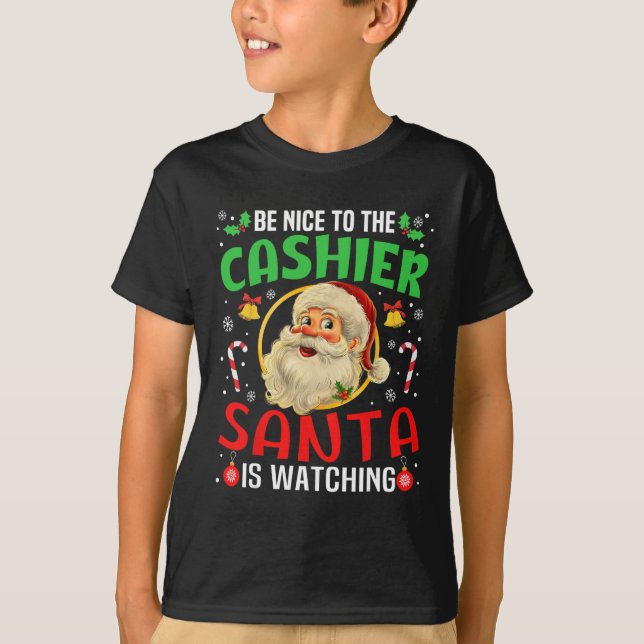 T-shirt Soyez Gentil À La Caisse Père Noël Regarde Noël (Devant)