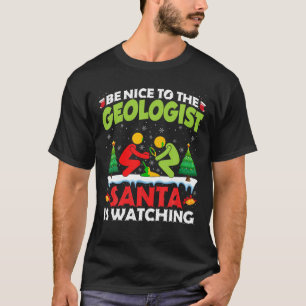 T-shirt Soyez gentil avec le géologue Géologie Père Noël F