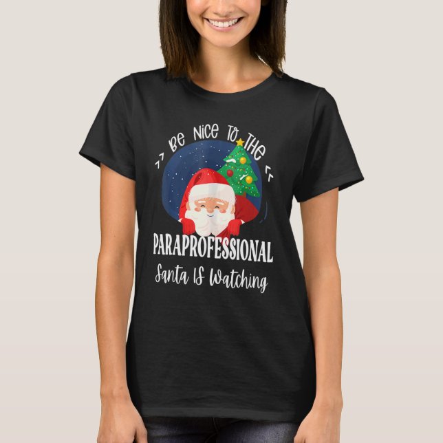 T-shirt Soyez Gentil Avec Le Paraprofessionnel Que Père No (Devant)