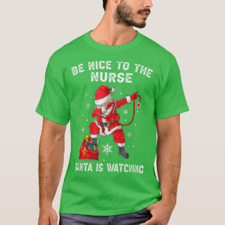 T-shirt Soyez Gentil Avec L'Infirmière Américaine Père Noë