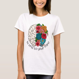 T-shirt Soyez gentil avec votre esprit Autocollant de sant