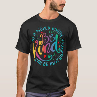 T-shirt Soyez Gentil Citation Positive Choisissez Gentil F