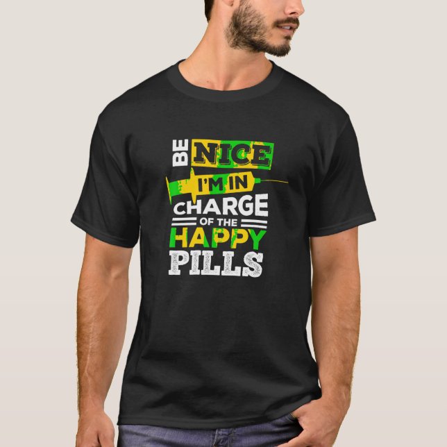 T-shirt Soyez gentil Je suis responsable des Happy Pills M (Devant)