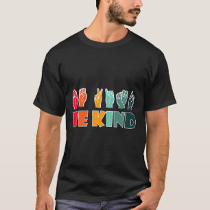 T-shirt Soyez Gentil Langue des Signes Américaine Als Sens
