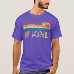 T-shirt Soyez Inspirationnel Retro Citation Vintage Autism