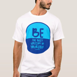 T-shirt SOYEZ LA MEILLEURE VERSION DE VOUS-MÊME, cercle bl