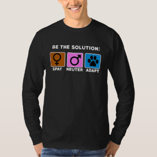 T-shirt Soyez La Solution Stériliser Castrer Adopter Anima
