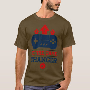 T-shirt Soyez le changeur de jeu
