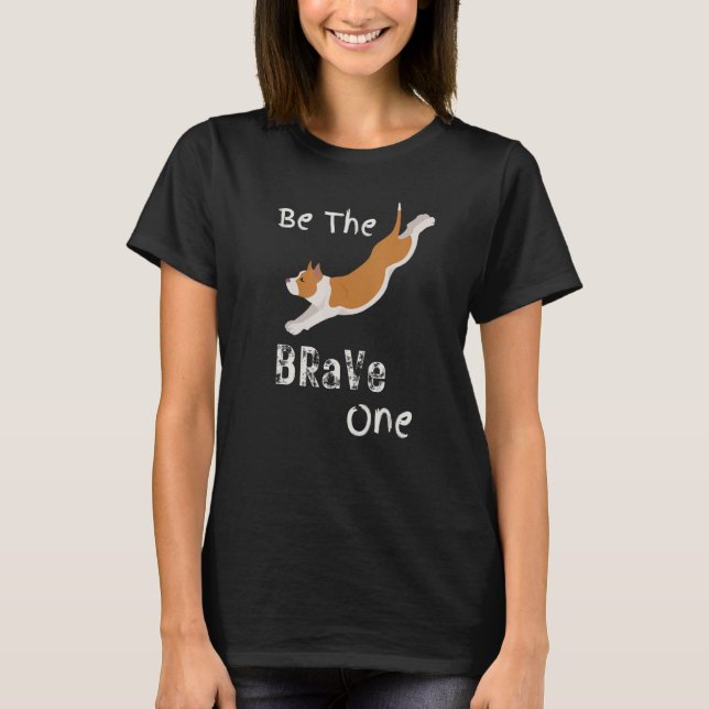 T-shirt Soyez Le Courageux Un Amusant Groupe Famille Cute  (Devant)