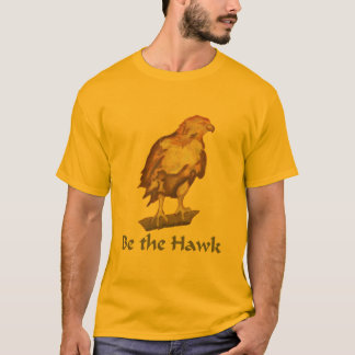 T-shirt Soyez le faucon